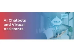 Revolutionize Customer Experience with AI Chatbots and Virtual Assistants