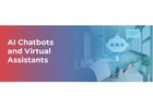 Revolutionize Customer Experience with AI Chatbots and Virtual Assistants